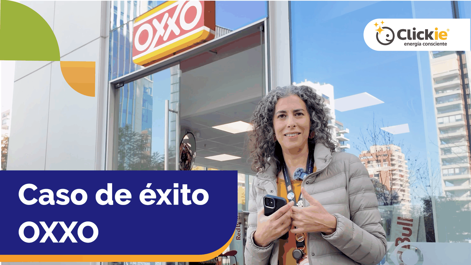 Caso de éxito: Cómo OXXO gestiona la energía de más de 230 tiendas en Chile con Clickie