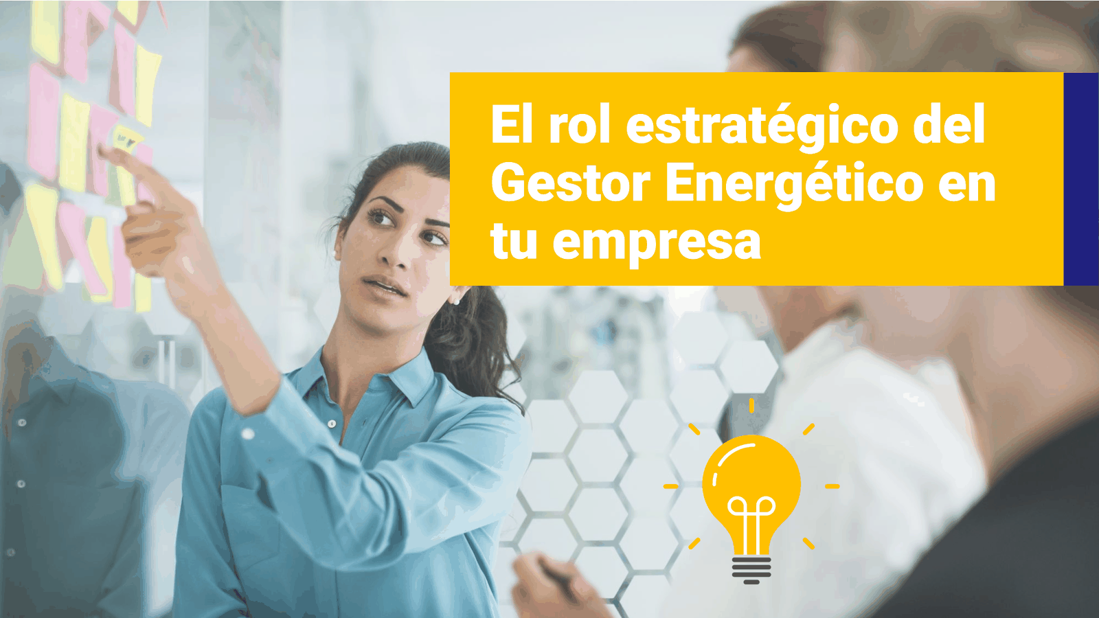 El Rol del Gestor Energético: Clave para la Eficiencia y Sostenibilidad Empresarial